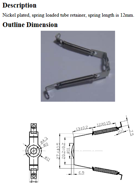 Spring Tube Retainer For Preamp Tubes